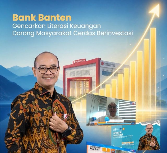 Bank Banten Gencarkan Literasi Keuangan, Dorong Masyarakat Cerdas Berinvestasi