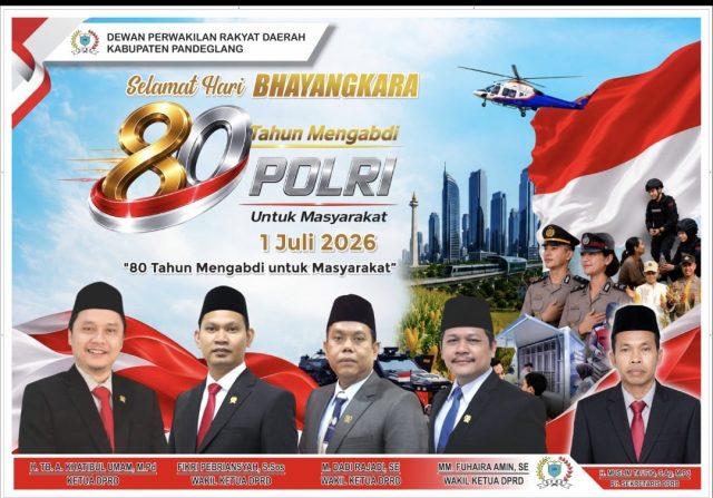 Dewan Perwakilan Rakyat Daerah Kabupaten Pandeglang Mengucapkan Selamat Hari Bhayangkara ke 80 Tahun
