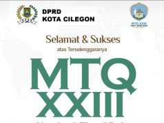 DPRD KOTA CILEGON MENGUCAPKAN SELAMAT DAN SUKSES ATAS DISELENGGARAKAN MTQ KE 23 TAHUN 2026 TINGKAT PROVINSI BANTEN