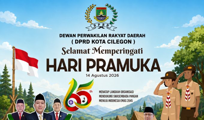 Dewan Perwakilan Rakyat Daerah Kota Cilegon Mengucapkan Selamat Memperingati Hari Pramuka ke 65 Tahun