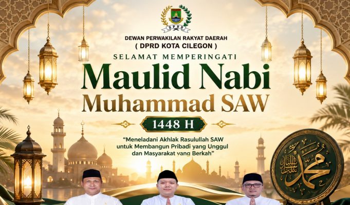 Dewan Perwakilan Rakyat Daerah (DPRD) Kabupaten Serang Mengucapkan Selamat Memperingati Maulid Nabi Muhammad SAW 1448 H